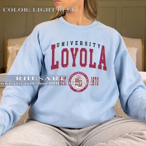 Loyola University Vintage style Sweatshirt, Loyola University Shirt, Loyola College Shirt, Loyola University Tshirt image 3