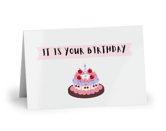 It Is Your Birthday card - Happy Birthday