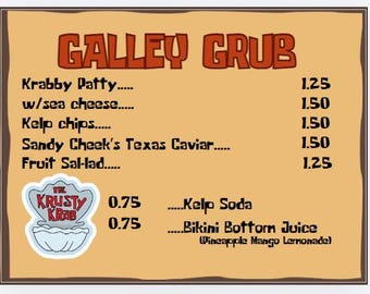 May include: A menu board with the words "GALLEY GRUB" in orange letters. The menu lists items like Krabby Patty, Kelp Chips, and Bikini Bottom Juice. The Krusty Krab logo is also visible.