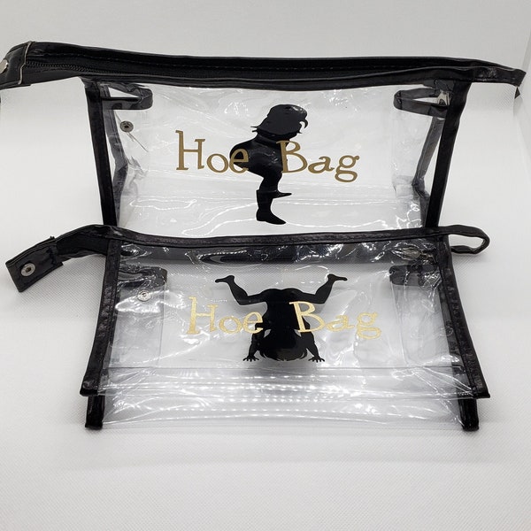 Hoe Bag/ Twerk/ Stripper/ Make up bag/ toiletry bag/ Girls Night/ Bachelorette Party Favor/Birthday Party/ Gift for her/ Birthday gift