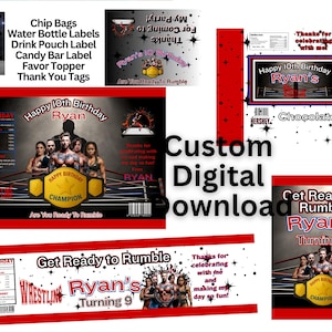 May include: Digital download of wrestling-themed party decorations, including chip bags, water bottle labels, and candy bar labels. The design features the text "Happy 10th Birthday Ryan" and "Get Ready to Rumble" with a wrestling ring and champion belt.