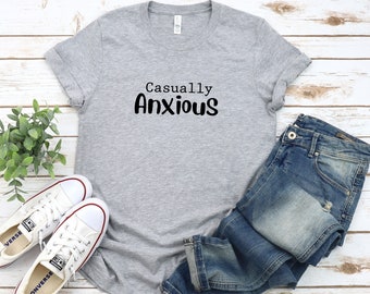 Casually Anxious Text Unisex Short Sleeve Tee