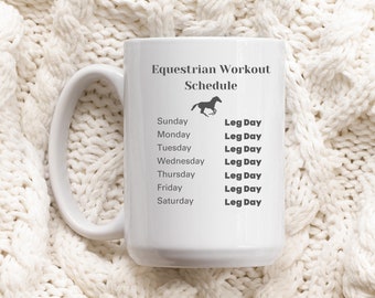 Equestrian Workout Funny Coffee Mug
