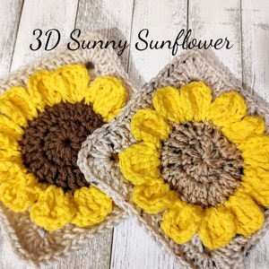 May include: Two crocheted sunflower squares in beige and brown with yellow petals. The squares are 3D and have a textured look. The text "3D Sunny Sunflower" is written above the squares.