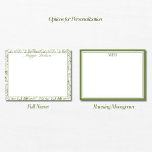 May include: Two options for personalization are shown. The first option shows a white card with a green floral border and the text "Maggie Dodson" in cursive. The second option shows a white card with a green border and the text "MPD" in a simple font. The text "Full Name" is below the first card and the text "Running Monogram" is below the second card.