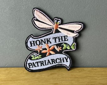 Honk the patriarchy! Iron-on patches, badges, punk, no racism, feminism, feminist, feminism, human rights, equality, anarchy
