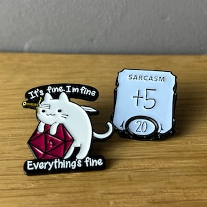 Sarcastic roleplay! Enamel pin, badge, button, funny animal, funny, sarcasm, cat, RPG, role-playing game, fantasy gaming, dice