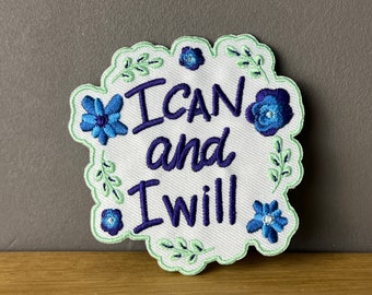 I can and I will! Zum Bügeln Aufnäher, Patch, Badge: women’s rights, smash patriarchy feminism Feminist, Friends, equality, strong, Loyality
