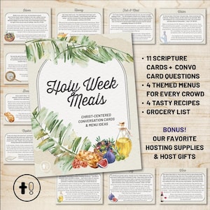 May include: A printable guide for hosting Holy Week meals with friends and family. The guide includes 11 scripture cards, conversation card questions, 4 themed menus, 4 recipes, a grocery list, and bonus hosting supplies and gift ideas. The guide features a watercolor illustration of olives, figs, bread, and honey.