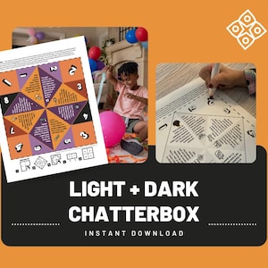 May include: A printable "Light + Dark Chatterbox" game with a colorful design. The game features numbered sections with prompts, and the text "Instant Download" is visible. A child is shown playing with balloons in the background.