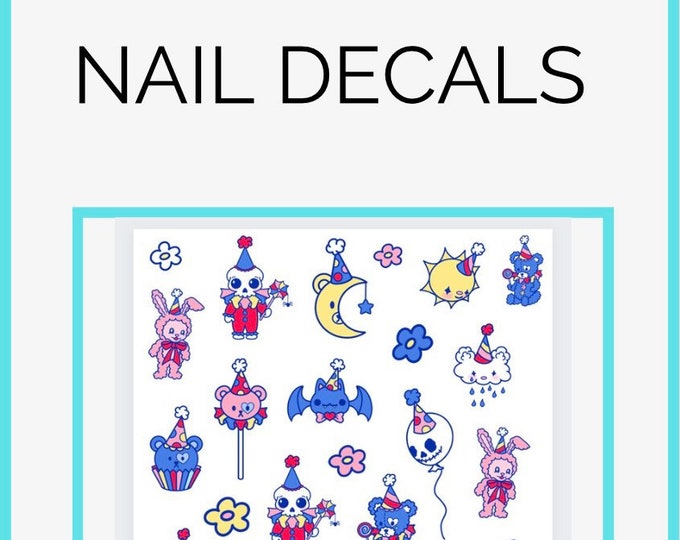 Kawaii Circus Nail Decals | Pastel Goth | Waterslide Decals | Nail Stickers | Clown Decals | Teddy Bear | Transparent Decals | DIY