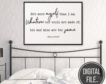 Emily Bronte Wall Art Digital Print, Citas descargables, Whatever Our Souls Printable, Wuthering Heights Print, jpg svg png pdf eps