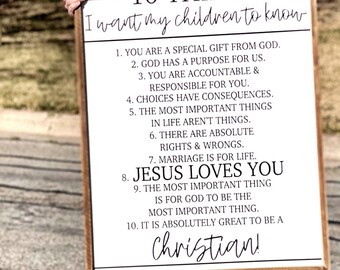 10 cosas que quiero que mis hijos conozcan las reglas familiares cristianas Signo / Jesús te ama Christian svg / Signo familiar svg / Decoración cristiana del hogar