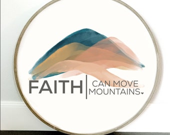 La fe puede mover montañas imprimible arte de la pared espiritual decoración del hogar / fe ilustrada imprimible arte de la pared 11x14 acuarela fe PNG JPG
