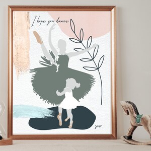 I Hope You Dance Ballerina Wall Art| Ballerina Printable Wall Art Nursery Decor| Nursery Digital Files| Ballet Gift| Ballet Printables