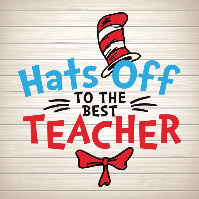 Hat off to the best teacher svg Happy birthday svg Birthday Etsy