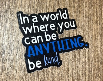 Be Kind Sticker