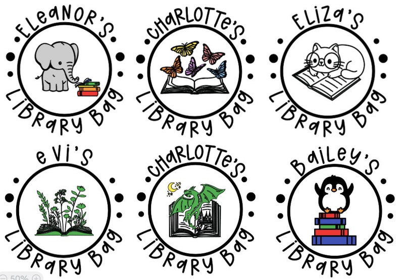 May include: Six black and white circular library bag labels with different illustrations. The labels feature an elephant, butterflies, a cat, plants, a dragon, and a penguin. Each label has the text "Library Bag" and a name in a circle around the illustration.