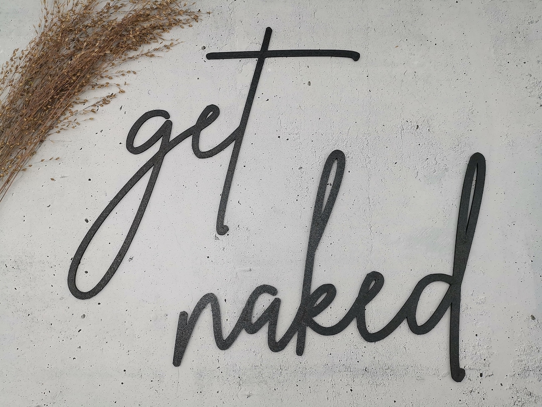 Get Naked Schriftzug