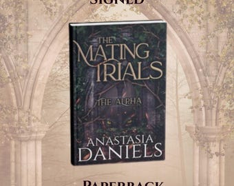 The Mating Trials SIGNED Paperback