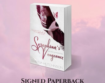 Seraphina's Vengeance (3)- Signed Paperback