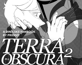 Terra Obscura 2e partie : le fanbook de DinLuke