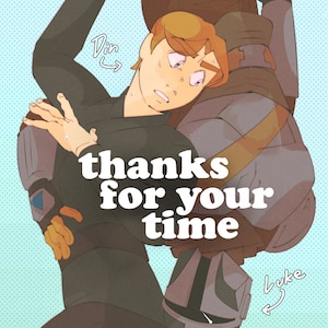 May include: Digital fanbook cover with two cartoon characters in a dynamic pose. The text "thanks for your time" is prominent. The cover also includes the text "A DIN/LUKE FANBOOK BY PRIDOO" and the "18+" rating.