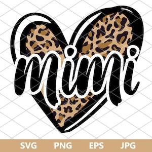 MiMi Leopard Heart svg, Heart Svg, Love svg, Cheetah svg, mimi svg, Cutting file, Leopard Pattern Svg File, svg, png, jpg, eps