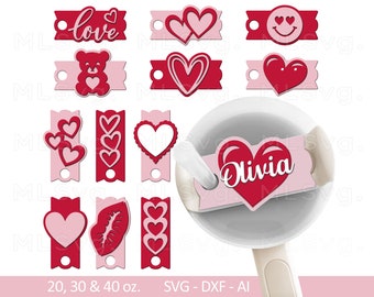 Valentine Tumbler Topper SVG, Valentine's Day Svg, Stanley Topper Svg, Heart Name Plate SVG, Glowforge Svg, 40/30/20 oz Tumbler Topper