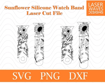 Sunflower Watch Band Laser SVG File, Engraved Design (Digital Cut File)