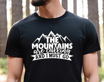 Mountains Are Calling T-Shirt: Nature Lover Hiking Tee