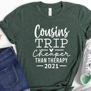 Cousins Trip Cheaper Than Therapy 2023Shirt, Cousin Trip Shirts, Cousins Party TShirt, Cousins Weekend 2023 Vacation T-Shirt, Cousin Gift