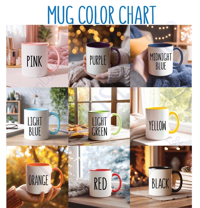 May include: A color chart displaying nine white ceramic mugs with different colored interiors and handles. The mugs are labeled with the following colors: pink, purple, midnight blue, light blue, light green, yellow, orange, red, and black.