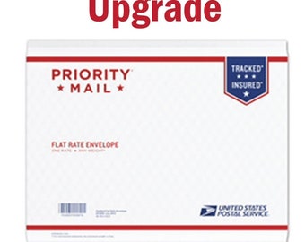 Upgrade Shipping to Priority, Priority Mail, Fast Shipping, Rush Order, Rush My Order, Speed Shipping