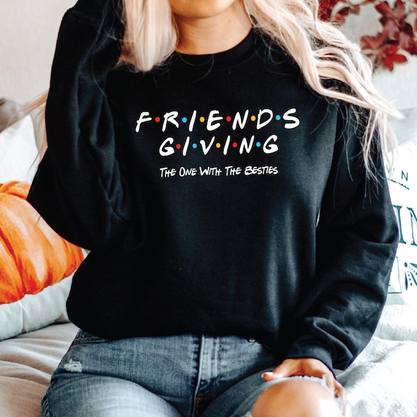 Friends Thanksgiving Sweatshirt - Etsy