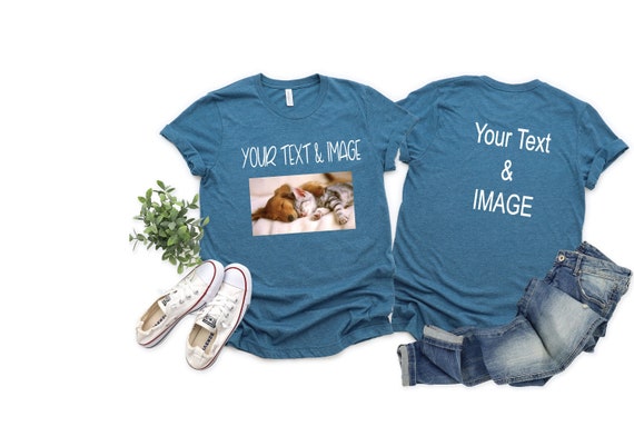 Custom Two-Sided Text & Image Shirt: Front and Back Customize Design Tee, Personalized Graphic Apparel