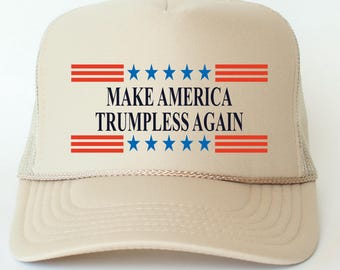 Gorra de camionero de espuma personalizada "Make America Trumpless Again"