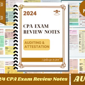 May include: A brown and gold spiral bound book with the title "2024 CPA Exam Review Notes: Auditing & Attestation" and the text "I Gotta Be A CPA". The book has 37 pages and is printed and shipped.