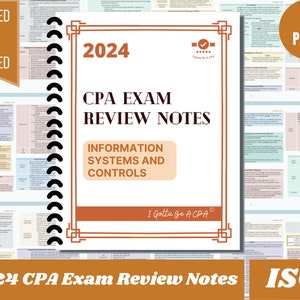 May include: A 2024 CPA Exam Review Notes booklet with a brown cover and a spiral binding. The cover features the text "2024 CPA Exam Review Notes" and "Information Systems and Controls". The booklet is 32 pages long.