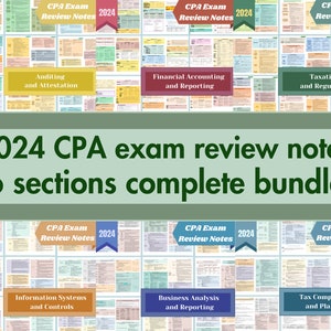 May include: A collage of six 2024 CPA exam review notes sections, including Auditing and Attestation, Financial Accounting and Reporting, Taxation and Regulation, Information Systems and Controls, Business Analysis and Reporting, and Tax Compliance and Planning.