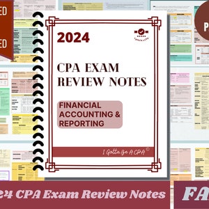 May include: A spiral-bound study guide titled "2024 CPA Exam Review Notes" with "Financial Accounting & Reporting" on the cover. The cover is white with maroon accents and text. The words "Printed & Shipped" are in a maroon banner. The guide has 37 pages.