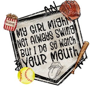 My Girl might not always swing but this mama does 4 designs included PNG Digital download ONLY image 4
