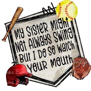 My Girl might not always swing but this mama does 4 designs included PNG Digital download ONLY image 2