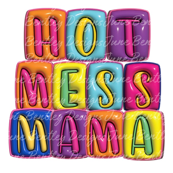 3D opgeblazen Hot Mess Mama PNG