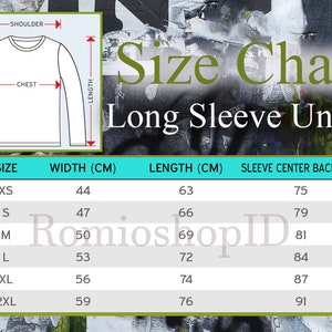 May include: Size chart for a long-sleeve unisex shirt. The chart shows the size, width in centimeters, length in centimeters, and sleeve center back in centimeters. Sizes include XS, S, M, L, XL, and 2XL.