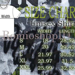 May include: Size chart for unisex shirts with measurements in inches. The chart shows the width and length of shirts in sizes S, M, L, XL, and XXL.