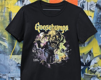 Goosebumps T-shirt Goosebumps Hoodie Goosebumps Longsleeve Goosebumps Vintage Goosebumps Unisex