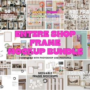 Entire Frame Mockup Bundle, Whole Shop Sale, Modern, Boho, Vintage Wall Art Mockups, Movable & Editable Frame Mockups, Interior Mockup Set