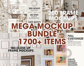 May include: A digital art bundle with the text "MEGA MOCKUP BUNDLE 1700+ ITEMS". The image includes mockups for Instagram templates, Etsy shop banners, and frame mockups. The design features a neutral color palette with a focus on interior design.