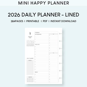 Puede incluir: Un planificador diario 2026 blanco con páginas rayadas. El planificador incluye secciones para las principales prioridades, listas de tareas, notas y comidas. El texto "MINI HAPPY PLANNER" y "2026 DAILY PLANNER - LINED" están en la parte superior.